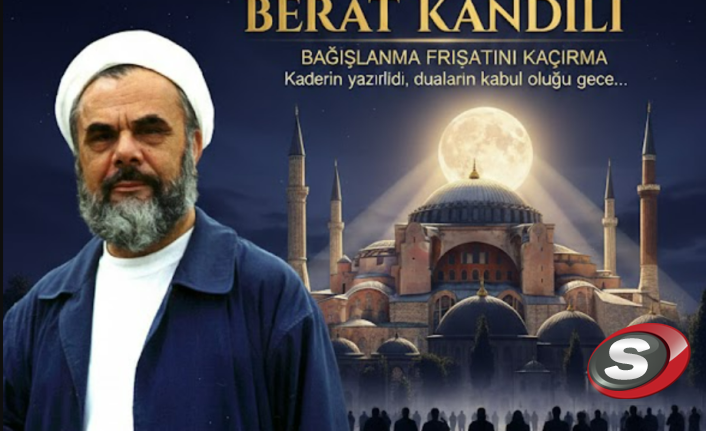 Berat Kandili: Kaderin Tayin Edildiği ve Bağışlanma Kapılarının Açıldığı Mübarek Gece