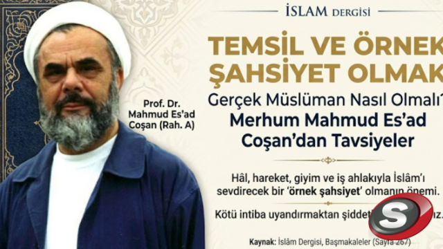Gerçek Müslüman Nasıl Olmalı? Merhum Mahmud Es'ad Coşan’dan Altın Değerinde Tavsiyeler